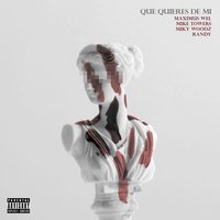 Que Quieres de Mi - Randy, Mike Towers, Miky Woodz