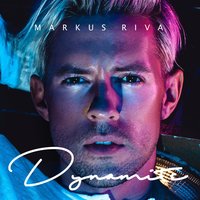 Dynamite - Markus Riva