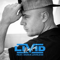 Mon Ami - Livid, Shaka Loveless