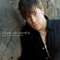 Sooner Or Later - Duncan James