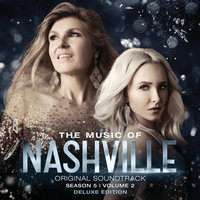 You're Mine - Nashville Cast, Connie Britton, Charles Esten