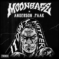 It Don't Matter - Moonbase, Anderson .Paak