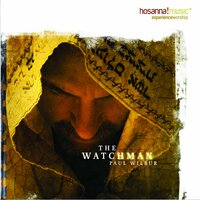 Shout for Joy - Paul Wilbur, Integrity's Hosanna! Music