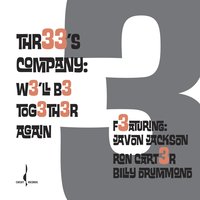 But Beautiful - Three's Company, Javon Jackson, Billy Drummond