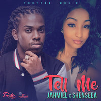 Tell Me - Jahmiel, Shenseea