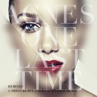 One Last Time - Agnes, John Dahlback, DAHLBACK, JOHN