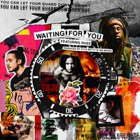 Waiting for You - Rexx Life Raj, Russ