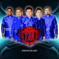 Apartir De Hoy - T3R Elemento