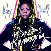 Keep It Moving - Alex Newell, Qulinez