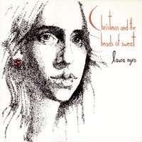 When I Was A Freeport And You Were The Main Drag - Laura Nyro, Arif Mardin