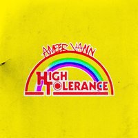 High Tolerance - Ameer Vann