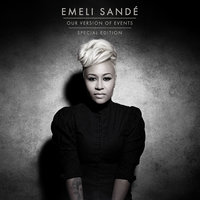 Read All About It, Pt. III - Emeli Sandé