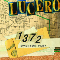 The Devil And Maggie Chascarillo - Lucero