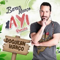 Ayı - Doğukan Manço, Barış Manço