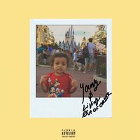 Young & Living Out of Order - Bodega Bamz