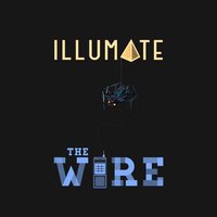 Прослушка - Illumate