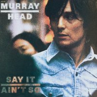 She's Such Drag - Murray Head