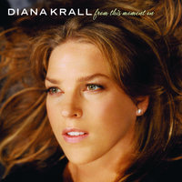 It Could Happen To You - Diana Krall