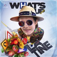 La Tine - What's Up
