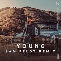 Young - Andrew Jackson, Sam Feldt, Frank Walker