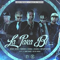 La Para Bi - Ozuna, Farruko, Juanka
