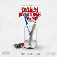 Daily Routine - Starlito, Smoke DZA, 8 Ball