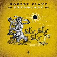 Dirt in a Hole - Robert Plant