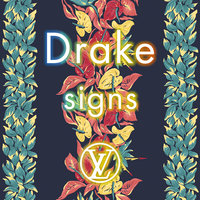 Signs - Drake