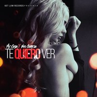 Te Quiero Ver - MC Ceja, Nio Garcia