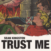 Trust Me - Sean Kingston