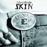 It's Only Me - Melissa Etheridge