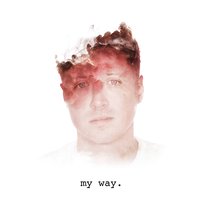 My Way - Chase Holfelder