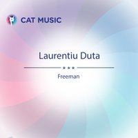 Freeman - Laurentiu Duta