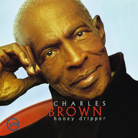 There Is No Greater Love - Charles Brown