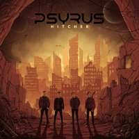 Hitcher - PSYRUS