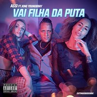 Vai Filha da Puta - Assi