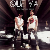 Que Va - Alex Sensation, Ozuna