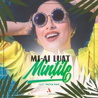 Mi-Ai Luat Mințile - Andra, Pacha Man