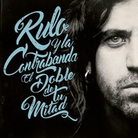 Noviembre - Rulo y la contrabanda