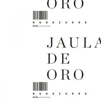 Jaula de Oro - Nudozurdo