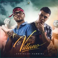 El Villano - Costello, Darkiel