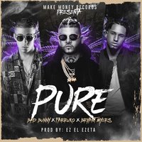 Pure - Farruko, Bad Bunny, Bryant Myers