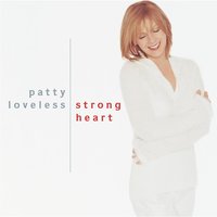 She Never Stopped Loving Him - Patty Loveless