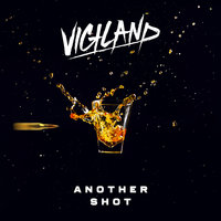 Another Shot‬‬‬ - Vigiland