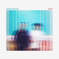 Signals - Midnight Pool Party