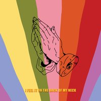 I Feel It on the Back of My Neck - From Indian Lakes