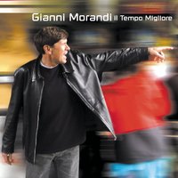 Io Sto Bene Con Te - Gianni Morandi