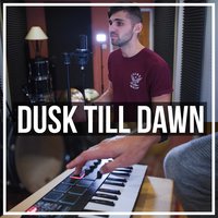 Dusk Till Dawn - Ben Woodward