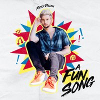 a Fun Song - Ricky Dillon
