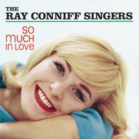 Autumn Leaves/Just Walking In The Rain - The Ray Conniff Singers, Ray Conniff Singers